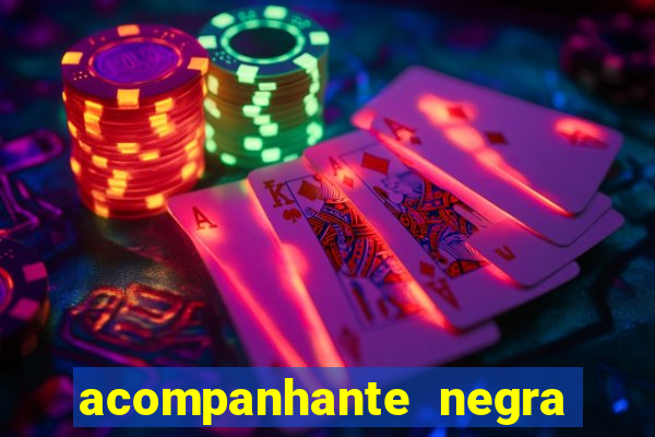 acompanhante negra porto alegre